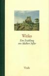 Stifter, Witiko