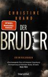 Brand, Der Bruder