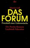 Lell, Das Forum.