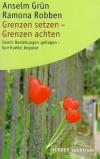 Grün, Grenzen setzen - Grenzen achten.