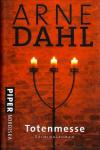 Dahl, Totenmesse.