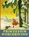 Fritz, Prinzessin Huschewind