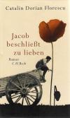 Florescu, Jacob beschliesst zu lieben6