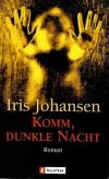 Johansen, Komm, Dunkle Nacht.
