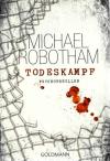 Robotham, Todeskampf