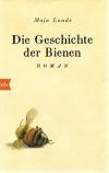 Lunde, Die Geschichte der Bienen.