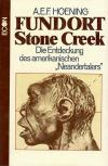 Hoening, Fundort Stone Creek