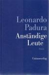 Padura, Anständige Leute