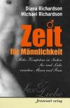 Richardson, Zeit für Männlichkeit