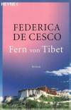 De Cesco, Fern von Tibet.