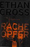 Cross, Racheopfer.