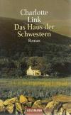 Link, Das Haus der Schwestern