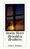 Starr, Brooklyn Brothers