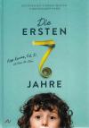 Kuzma/D., Die ersten 7 Jahre.