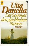 Danella, Der Sommer des glücklichen Narren.