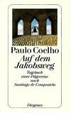 Coelho, Auf dem Jakobsweg.
