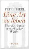 Bieri, Eine Art zu leben.