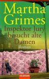 Grimes, Inspektor Jury besucht alte Damen.