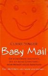 Singer, Baby Mail.