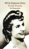 Dujovne Ortiz, Evita Perón