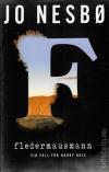 Nesbø, Fledermausmann