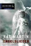 Martin Kat, Engelslieder