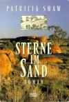 Shaw, Sterne im Sand.