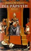 Cross, Die Päpstin.