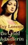 Lorentz, Die Goldhändlerin.