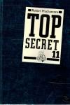 Muchamore, Top secret 11.