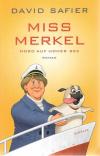 Safier, Miss Merkel