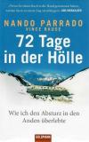 Parrado/Rause, 72 Tage in der Hölle