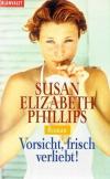 Phillips, Vorsicht, frisch verliebt!