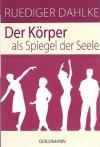 Dahlke, Der Körper als Spiegel der Seele