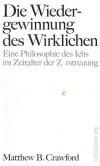 Crawford, Die Wiedergewinnung des Wirklichen.