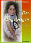 Passian, Der Engelreigen