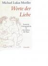 Moeller, Worte der Liebe