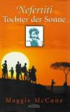 McCune, Nefertiti - Tochter der Sonne.