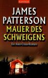 Patterson, Mauer des Schweigens.