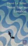 Le Tellier, Neun Tage in Lissabon