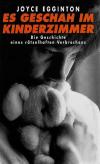 Egginton, Es geschah im Kinderzimmer