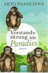 aasilinna, Vorstandssitzung im Paradies
