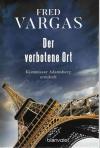 Vargas, Der verbotene Ort
