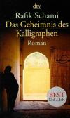 Schami, Das Geheimnis des Kalligraphen (3)