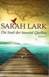Lark, Die Insel der tausend Quellen