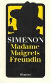 Simenon, Madame Maigrets Freundin