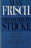 Frisch, Gesammelte Stücke.