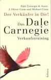 Carnegie, Der Verkäufer in Dir