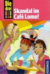 Wich, Die drei !!! Skandal im Café Lomo.