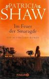 Shaw, Im Feuer der Smaragde